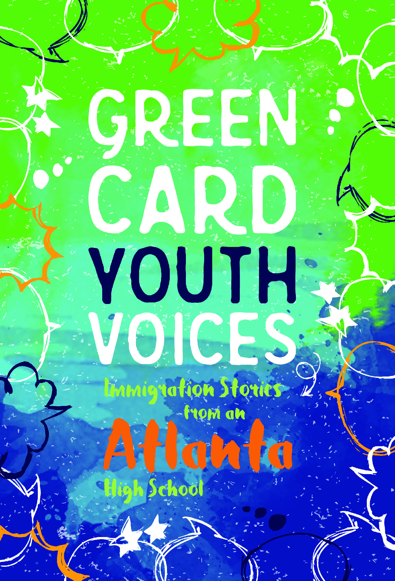 Book Cover for Green Card Youth Voices: Immigration Stories from an Atlanta High School